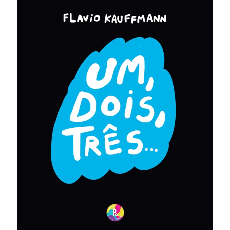 UM, DOIS, TRÊS