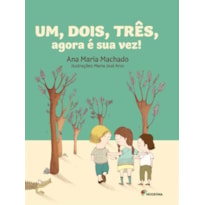 Um, dois, três, agora é a sua vez!