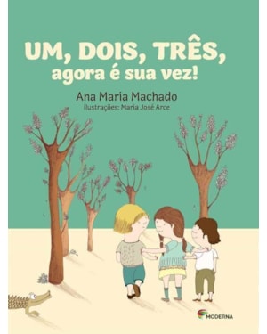 Um, dois, três, agora é a sua vez!