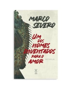 UM DOS NOMES INVENTADOS PARA O AMOR