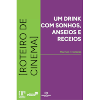 Um drink, com sonhos anseios e receitos