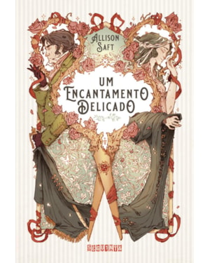 UM ENCANTAMENTO DELICADO