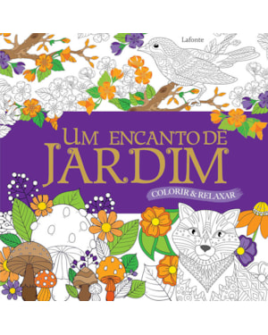 UM ENCANTO DE JARDIM: COLORIR E RELAXAR
