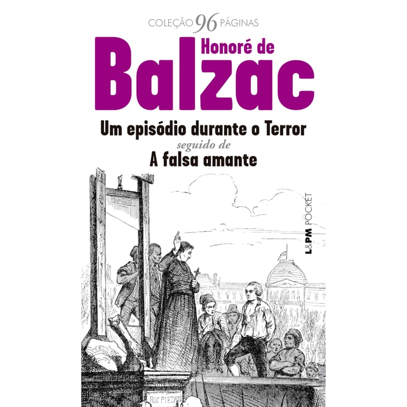 Um episódio durante o terror: Seguido de A falsa amante