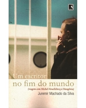 UM ESCRITOR NO FIM DO MUNDO