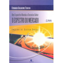 UM ESPECTRO RONDA O TERCEIRO SETOR - O ESPECTRO DO MERCADO