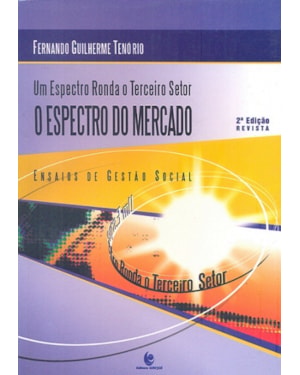 UM ESPECTRO RONDA O TERCEIRO SETOR - O ESPECTRO DO MERCADO