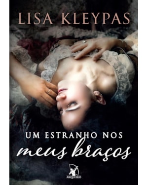 UM ESTRANHO NOS MEUS BRAÇOS