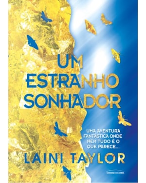 UM ESTRANHO SONHADOR