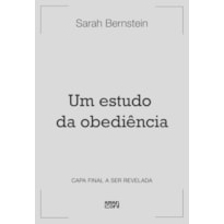 UM ESTUDO DA OBEDIÊNCIA