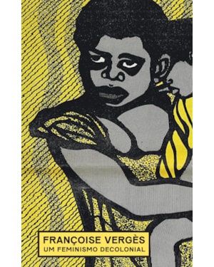 UM FEMINISMO DECOLONIAL