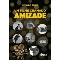 UM FILME CHAMADO AMIZADE