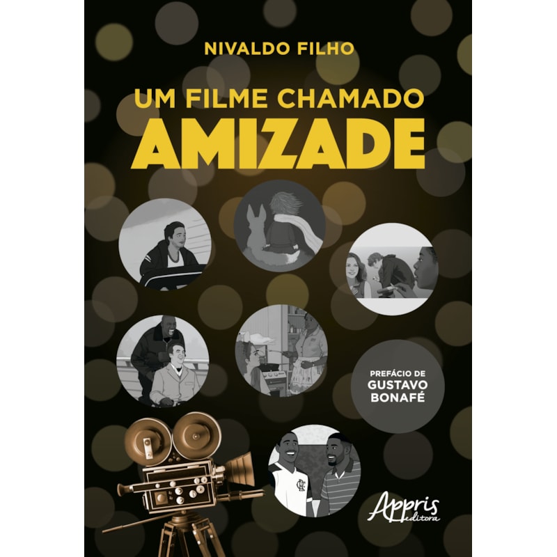 UM FILME CHAMADO AMIZADE