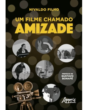 UM FILME CHAMADO AMIZADE