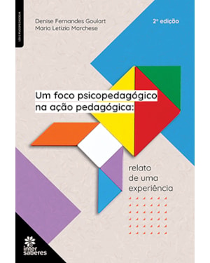 UM FOCO PSICOPEDAGÓGICO NA AÇÃO PEDAGÓGICA:: RELATO DE UMA EXPERIÊNCIA