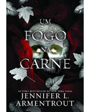UM FOGO NA CARNE (VOL. 3 CARNE E FOGO)