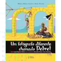 UM FOTÓGRAFO DIFERENTE CHAMADO DEBRET