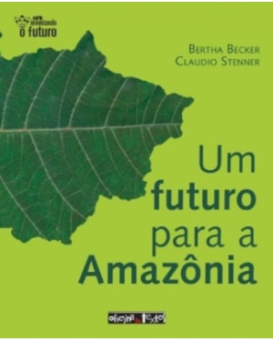 UM FUTURO PARA A AMAZONIA