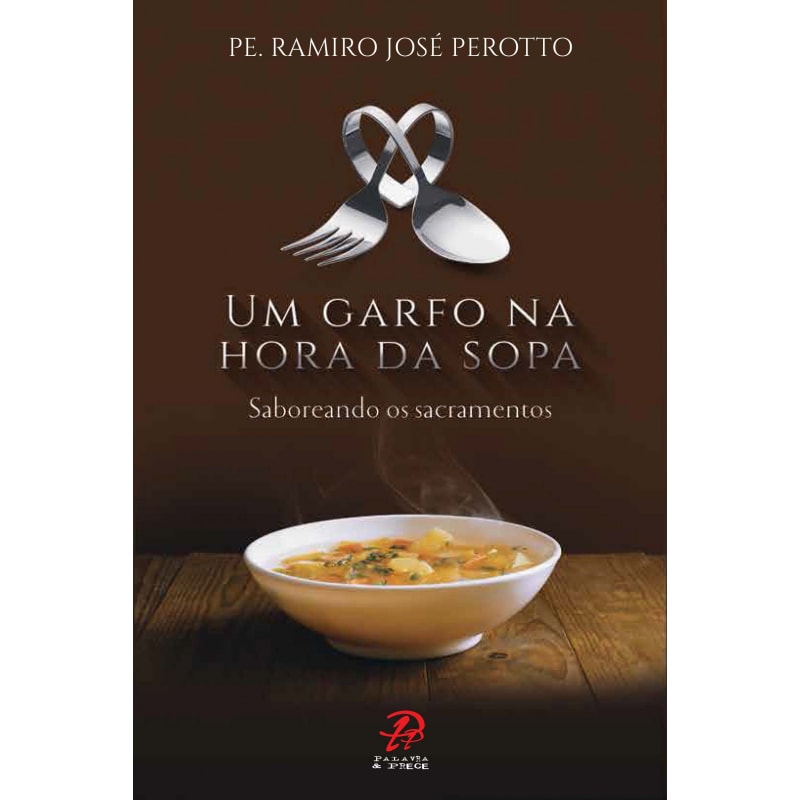 UM GARFO NA HORA DA SOPA