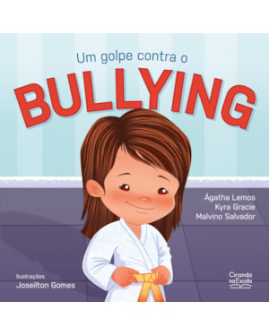 UM GOLPE CONTRA O BULLYING
