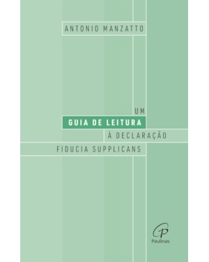 Um guia de leitura à declaração fiducia supplicans
