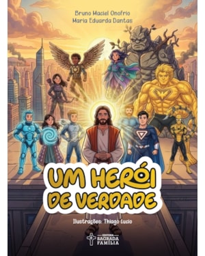Um herói de verdade