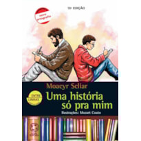 UM HISTÓRIA SÓ PRA MIM