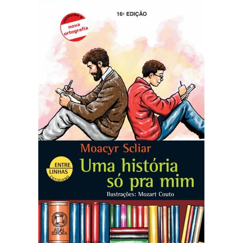 UM HISTÓRIA SÓ PRA MIM