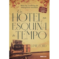 UM HOTEL NA ESQUINA DO TEMPO