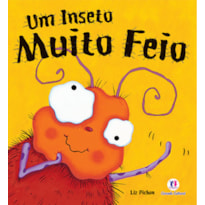 Um inseto muito feio