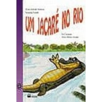 UM JACARÉ NO RIO!