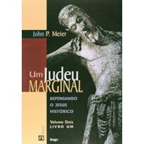 Um judeu marginal Vol.2 - Livro 1 Um judeu marginal Vol.2 - Livro 1