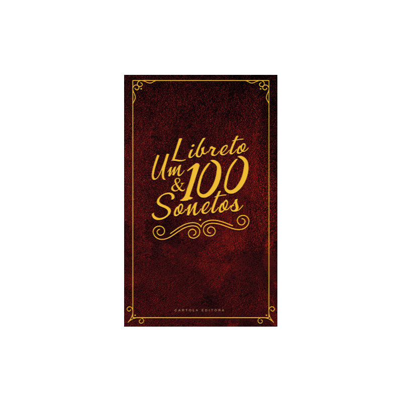 Um libreto e 100 sonetos