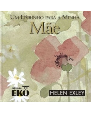 UM LIVRINHO PARA A MINHA MAE - 1ª