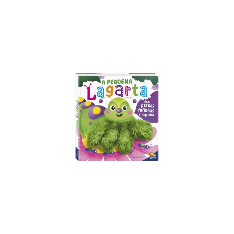 Um livro-dedoche: Pequena Lagarta, A