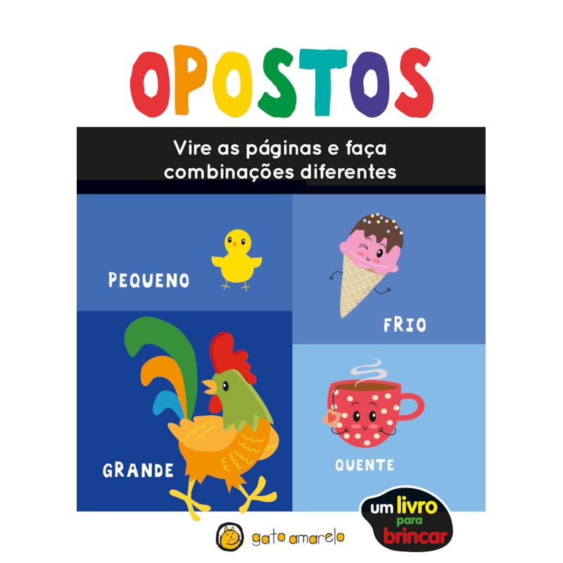 Um Livro para Brincar - Opostos