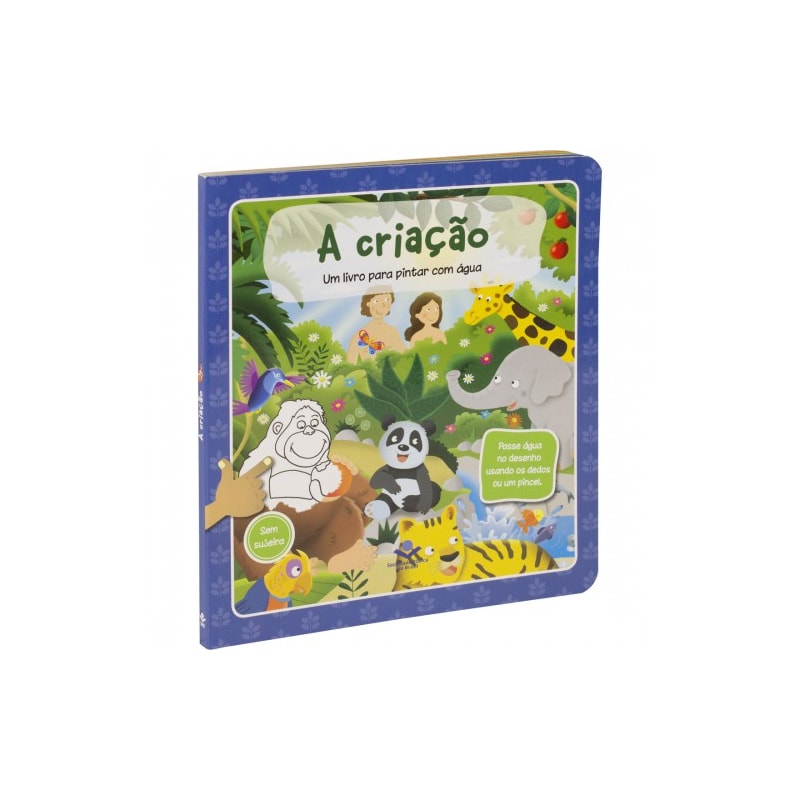 UM LIVRO PARA PINTAR COM ÁGUA - A CRIAÇÃO: TRADUÇÃO NOVOS LEITORES (TNL)