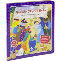 UM LIVRO PARA PINTAR COM ÁGUA - QUANDO JESUS NASCEU: TRADUÇÃO NOVOS LEITORES (TNL)