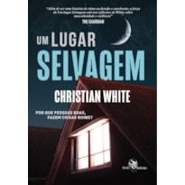 UM LUGAR SELVAGEM UM LUGAR SELVAGEM