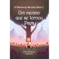 UM MENINO QUE SE TORNOU PAPA