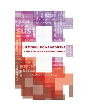 Um mergulho na medicina: a saúde coletiva sob novos olhares