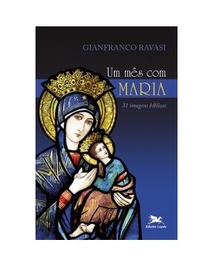 UM MÊS COM MARIA