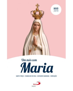 Um mês com Maria
