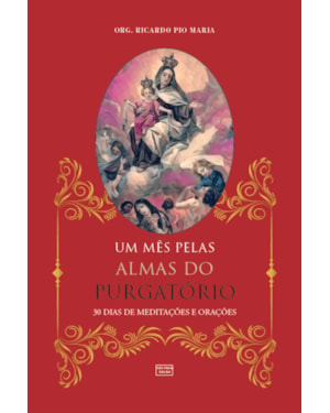 UM MÊS PELAS ALMAS DO PURGATÓRIO