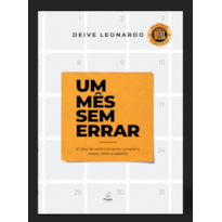 Um mês sem errar: 31 dias de realinhamento completo: corpo, alma e espírito