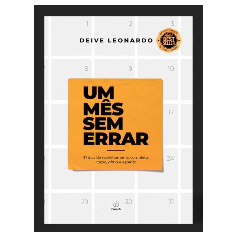 Um mês sem errar: 31 dias de realinhamento completo: corpo, alma e espírito