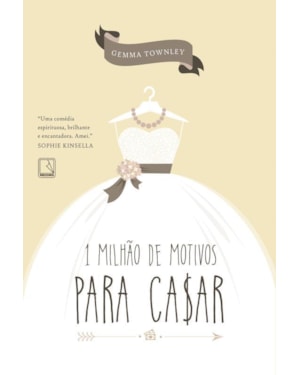 UM MILHÃO DE MOTIVOS PARA CASAR