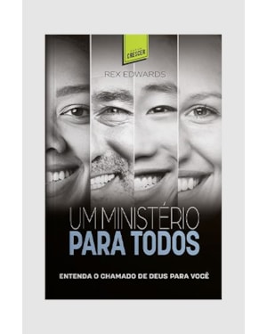 UM MINISTÉRIO PARA TODOS