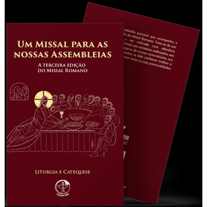 Um missal para as nossas assembleias: a 3º ed. do missal romano: liturgia e ca
