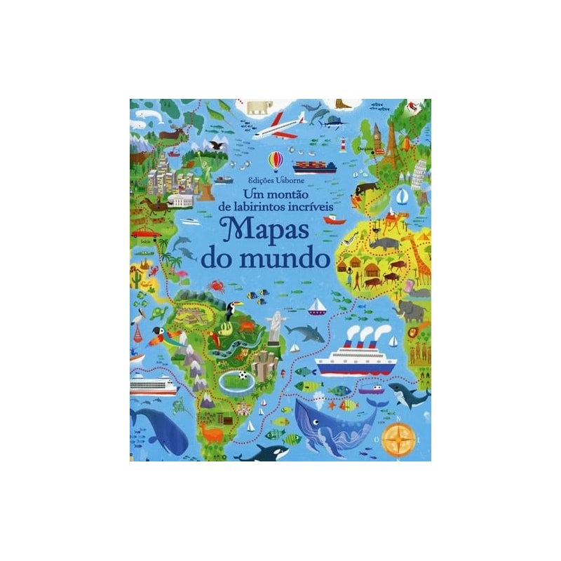 UM MONTÃO DE LABIRINTOS INCRÍVEIS: MAPAS DO MUNDO
